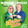 Heißmann & Rassau- Lustbarkeiten